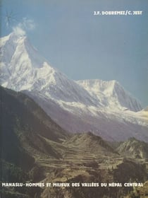 Manaslu : hommes et milieux des vallées du Népal central