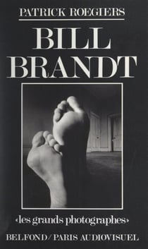 Bill Brandt - Essai