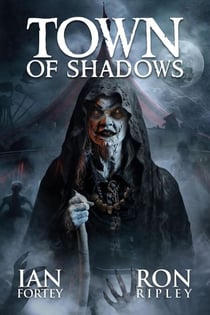 Town of Shadows - Carnival of Terror Series, #3