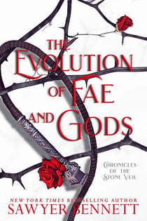 The Evolution of Fae and Gods - Chronicles of the Stone Veil, #3