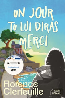 Un jour, tu lui diras merci