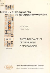 Types d'élevage et de vie rurale à Madagascar