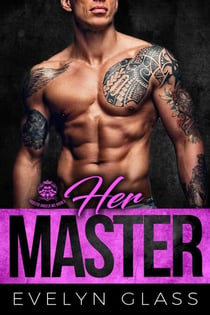 Her Master - Paulito Angels MC, #3