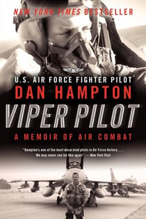 Viper Pilot - A Memoir of Air Combat