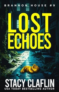 Lost Echoes - Brannon House, #9