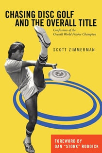 Chasing Disc Golf and the Overall Title