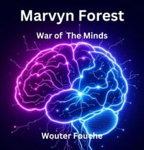 Marvyn Forest War of The Minds - Marvyn Forest, #2