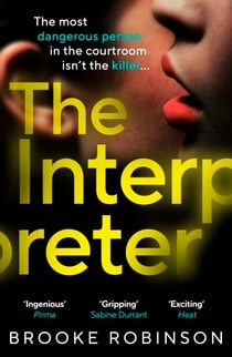 The Interpreter - A gripping courtroom thriller about guilt, power, and the cost of doing what’s right.