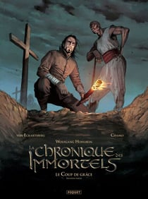 La Chronique des Immortels T6 - Le coup de grace 2