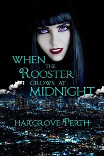 When the Rooster Crows at Midnight - The Mallory Shane Witch Detective Series