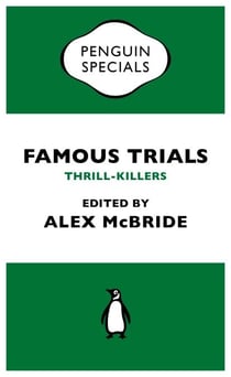 Famous Trials: Thrill-Killers