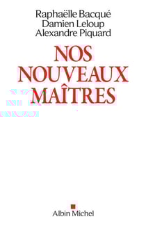 Nos nouveaux maîtres