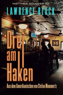 Drei am Haken - Matthew Scudder, #2