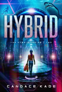 Hybrid - The Hybrid Series, #2