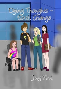 Dying Thoughts - Sixth Change - Dying Thoughts, #6