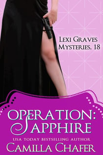 Operation: Sapphire - Lexi Graves Mysteries, #18