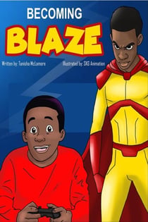 Becoming Blaze
