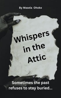 Whispers in the Attic