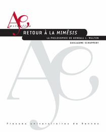 Retour à la mimêsis - La philosophie de Kendall L. Walton