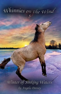 Winter of Sinking Waters - Whinnies on the Wind, #5