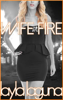 Wife On Fire - Boy Wife, #5
