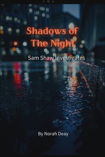 Shadows Of The Night - Sam Shaw Investigates