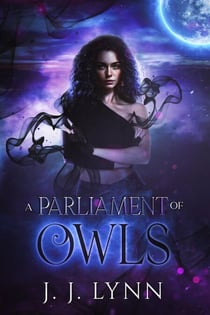 A Parliament of Owls - Dark Raven Prophecy, #1