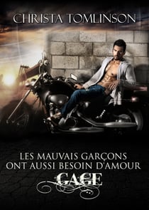 Gage - Les mauvais garçons ont aussi besoin d'amour #1