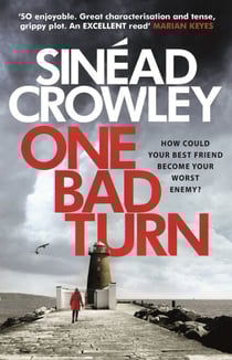 One Bad Turn - DS Claire Boyle 3: a gripping thriller with a jaw-dropping twist