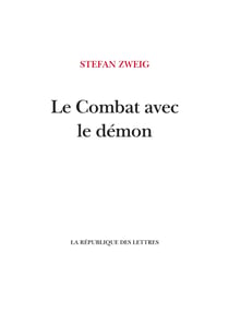Le Combat avec le démon - Kleist, Hölderlin, Nietzsche