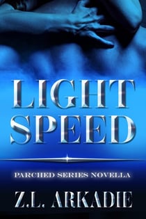 Light Speed - Parched, #6