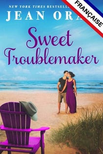 Sweet Troublemaker FRANÇAISE