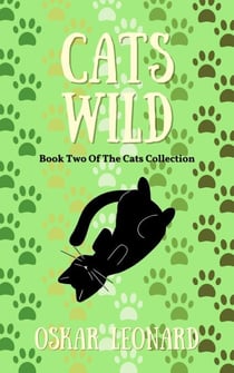 Cats Wild - The Cats Collection, #2