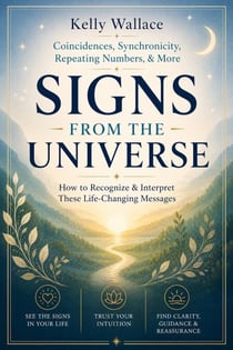 Signs From The Universe - Coincidences, Synchronicity, Repeating Numbers, & More