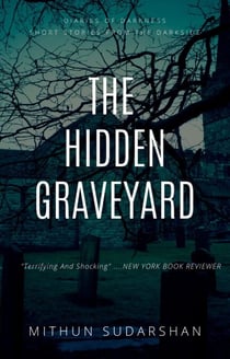 The Hidden Graveyard - Diaries of Darkness, #1