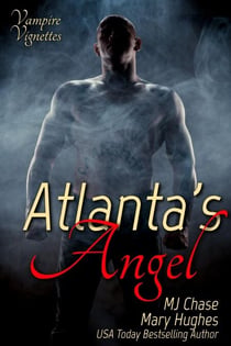 Atlanta's Angel - Vampire Vignettes, #2