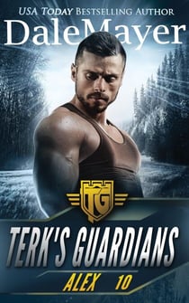 Alex - Terk's Guardians, #10