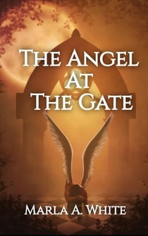 The Angel At The Gate - The Keeper Chronicles, #2