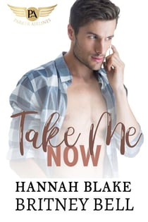 Take Me Now - Cockpit Series, #5