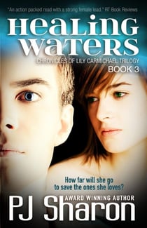 Healing Waters - Chronicles of Lily Carmichael, #3