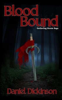 Blood Bound - Gathering Storm Saga, #1
