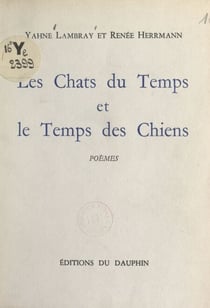 Les chats du temps et le temps des chiens