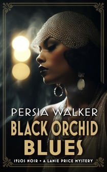 Black Orchid Blues - A Lanie Price Mystery