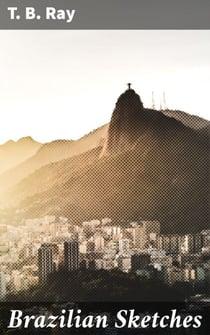 Brazilian Sketches - A Colorful Journey through Brazil's Landscapes and Culture