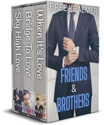 Friends & Brothers - Friends & Brothers, #1