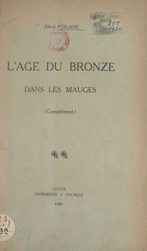 L'âge du bronze dans les Mauges - Complément