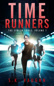 Time Runners - The Stolen Souls, #1