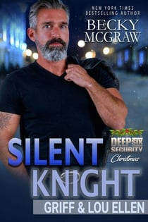 Silent Knight - Deep Six Security Series, #7