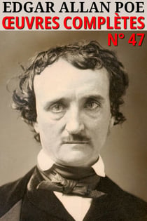 Edgar Allan Poe - Oeuvres complètes - Classcompilé n° 47