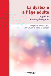 La dyslexie à l'âge adulte : Approche neuropsychologique - Approche neuropsychologique